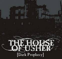 The House Of Usher : Dark Prophecy
